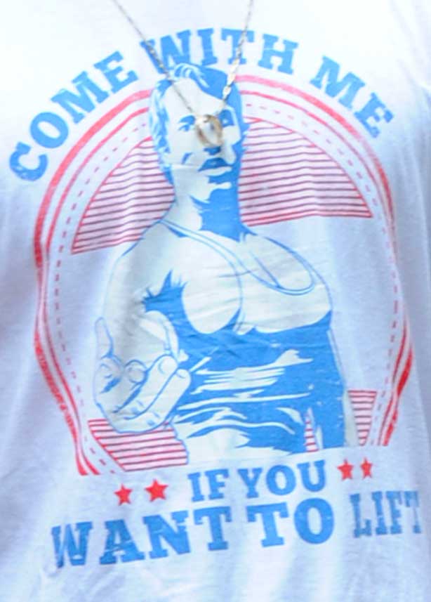 Arnold Schwarzenegger Come With Me If You Want To Lift T-Shirt