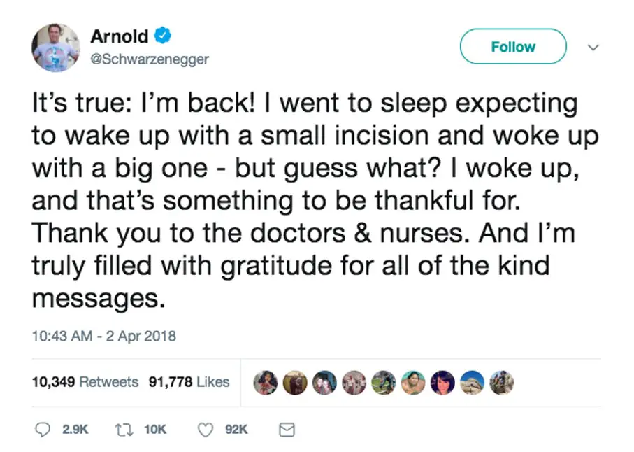 Arnold Schwarzenegger Open Heart surgery Tweet I'm Back