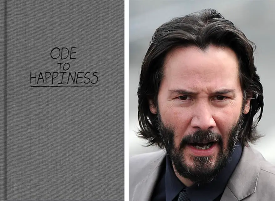 Did you know Keanu Reeves wrot e book of Poems titled 'Ode To Happiness'?