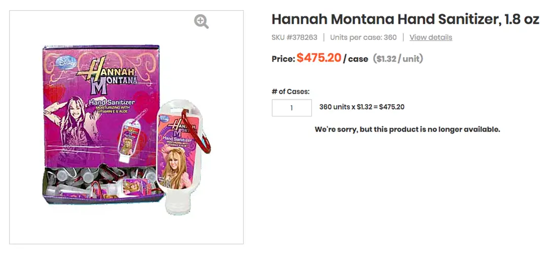 Hannah Montana Hand Sanitizer only $475.20
